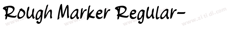 Rough Marker Regular字体转换